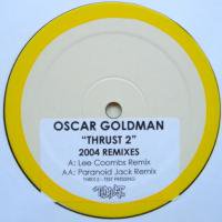 Oscar Goldman / Thrust 2