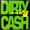 Adventures Of Stevie V. Dirty Cash