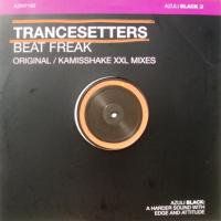 Trancesetters / Beat Freak