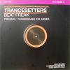 Trancesetters / Beat Freak