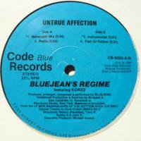 Bluejeans Regime / Untrue Affection