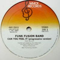 Funk Fusion Band / Can You Feel It