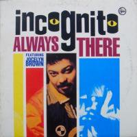 Incognito Featuring Jocelyn Brown / Always There