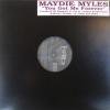 Maydie Myles / You Got Me Forever