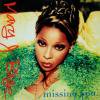 Mary J. Blige Missing You
