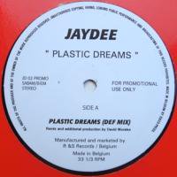 Jaydee / Plastic Dreams