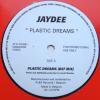 Jaydee Plastic Dreams