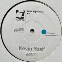 Kevin Yost / Dawn Approaches EP