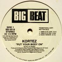 Kortez / Put Your Body On