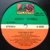 Johnny Dynell / Love Find A Way