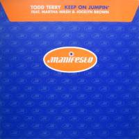 Todd Terry Feat. Martha Wash & Jocelyn Brown / Keep On Jumpin'