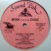 Mink Featuring Chaz Change Your Mind