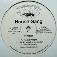 The House Gang / Hittrax