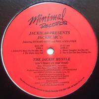 Jackie 60 Presents Jackie MC's / The Jackie Hustle
