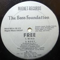 The Bass Foundation / Free