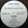 The Bass Foundation Free