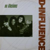D-Influence / No Illusions