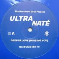 Ultra Naté / Deeper Love