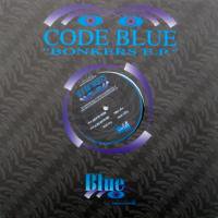 Code Blue / Bonkers E.P.