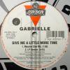 Gabrielle / Give Me A Little More Time