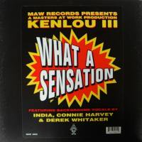 Kenlou III / What A Sensation