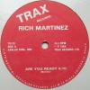 Rich Martinez / Are You Ready