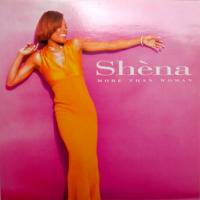 Shena / More Than Woman