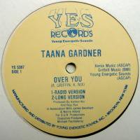 Taana Gardner / Over You