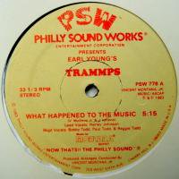 Earl Young's Trammps / What Happened To The Music