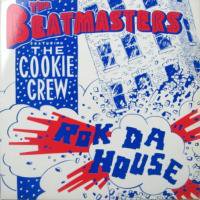 The Beatmasters Featuring The Cookie Crew / Rok Da House