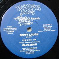 Bluejean / Don't Laugh