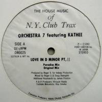 Orchestra 7 Featuring Kathee / The House Music Of N.Y. Club Trax
