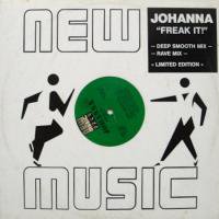 Johanna / Freak It
