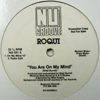Roqui / You Are On My Mind