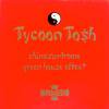 Tycoon Tosh Chinasyndrome Green House Effect