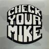 V.A. Check Your Mike