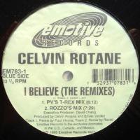Celvin Rotane / I Believe