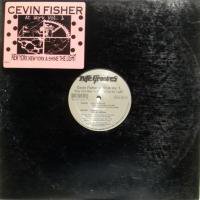 Cevin Fisher / At Work Vol. 1 New York New York c/w Shine The Light