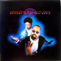 Frankie Knuckles Featuring Adeva / Welcome To The Real World