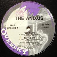 The Anixus / Feel Good c/w Do The Do