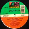 Doug Lazy / Can't Hold Back