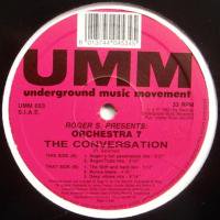 Roger S. Presents Orchestra 7 / The Conversation