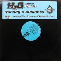 H2O Featuring Billie / Nobody's Business