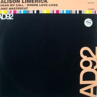 Alison Limerick / Hear My Call / Where Love Lives