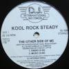 Kool Rock Steady The Other Side Of Me