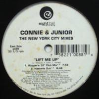Connie & Junior / Lift Me Up