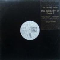 The Listenin' Parlor / Presents The Remidy EP Dose I