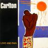 Carlton Love And Pain