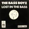 The Bass Boyz / Lost In The Bass