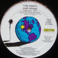 The Party / In My Dreams